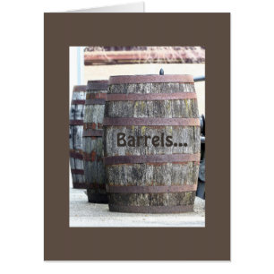 "OVERSIZED, CUTE "BARRELS OF FUN"BIRTHDAY CARD