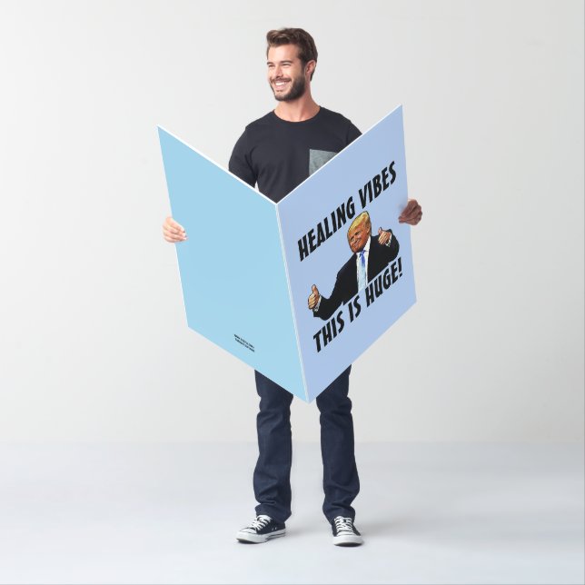 OVERSIZED HUGE DONALD TRUMP GET WELL CARD (In Situ)
