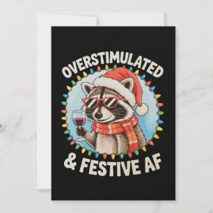 Overstimulated And Festive Af Feral Raccoon Xmas Holiday Card