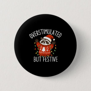 Overstimulated But Festive Christmas Racoon Men Wo Button