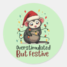 Overstimulated But Festive – Funny Christmas