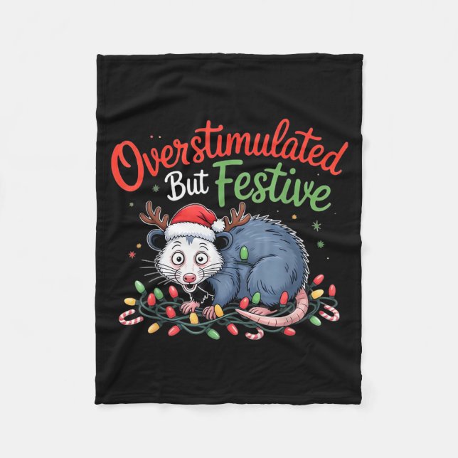 Overstimulated But Festive Funny Christmas Ossum U Fleece Blanket (Front)