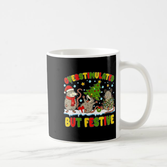 Overstimulated But Festive Ossum Ugly Sweater Chri Coffee Mug (Right)