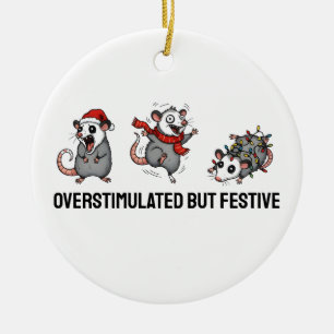 Overstimulated But Festive Possum Christmas Ceramic Ornament