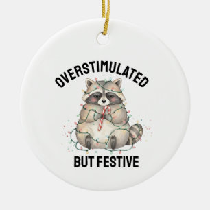 Overstimulated but Festive Raccoon, Christmas Ceramic Ornament
