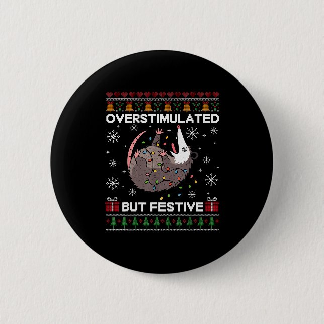 Overstimulated But Festive Ssum Christmas For Men  Button (Front)