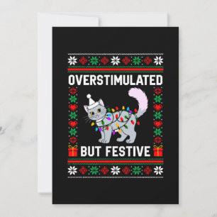 Overstimulated But Festive Ugly Christmas Cat Invitation