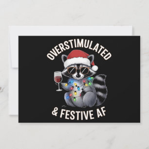 Overstimulated & Festive AF Raccoon Espresso Lover Holiday Card