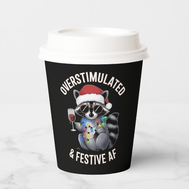 Overstimulated & Festive AF Raccoon Espresso Lover Paper Cups (Front)
