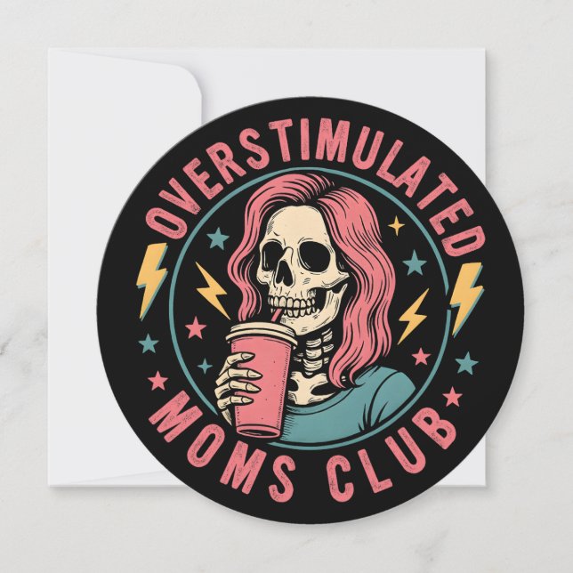 Overstimulated Moms Club Skull Messy Mom Life Invitation (Front)
