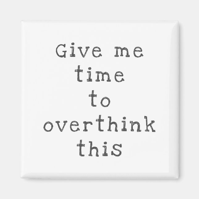 Overthink Keychain Magnet (Front)