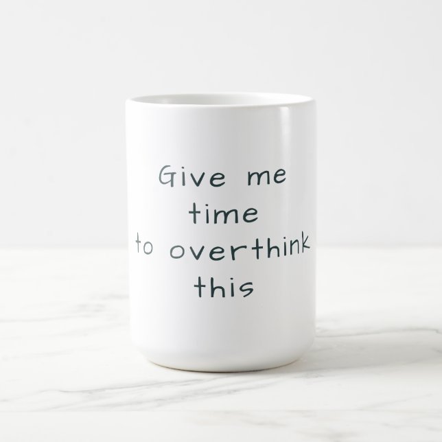 Overthink Mug (Center)