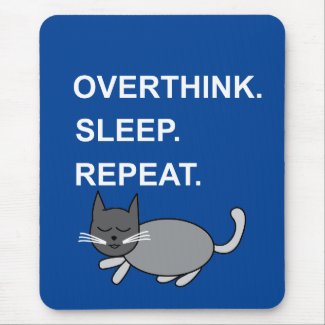 Overthink Sleep Repeat Sleeping Cat 