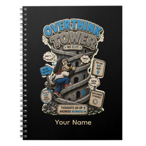 Overthink Tower No Exit Personalized Funny Spiral Notebook