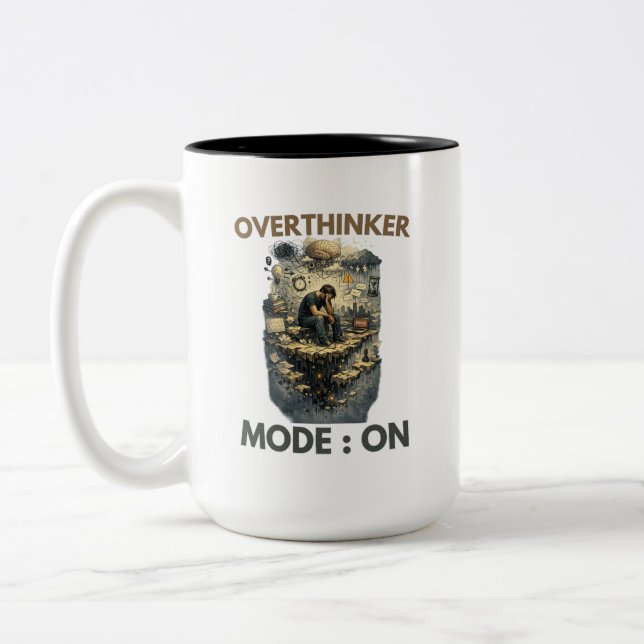 Overthinker Mode On Funny Stress Anxiety Two-Tone Coffee Mug (Left)