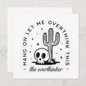 Overthinker overthinking funny quotes (Front/Back)