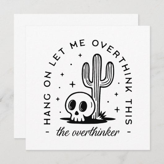 Overthinker overthinking funny quotes (Front/Back)