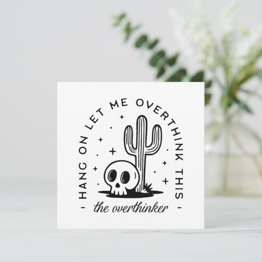 Overthinker overthinking funny quotes (Standing Front)