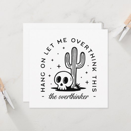 Overthinker overthinking funny quotes (Front/Back In Situ)