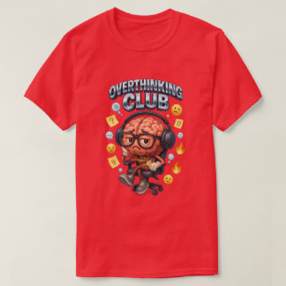 Overthinking Club Funny Brain Emoji Cartoon T-Shirt