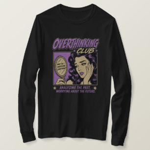 Overthinking Club - Retro Vintage Anxiety Humor T-Shirt