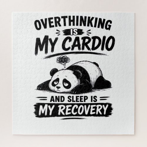 Overthinking Is My Cardio Jigsaw Puzzle