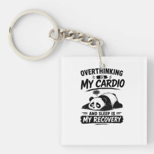 Overthinking Is My Cardio Keychain