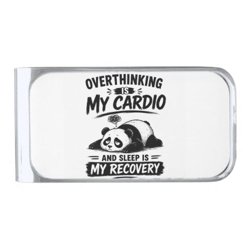 Overthinking Is My Cardio Silver Finish Money Clip