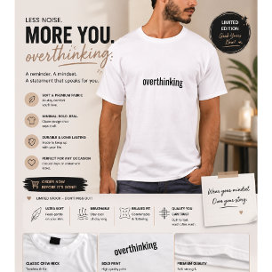 Overthinking Minimalist T-Shirt for Men   Relatabl
