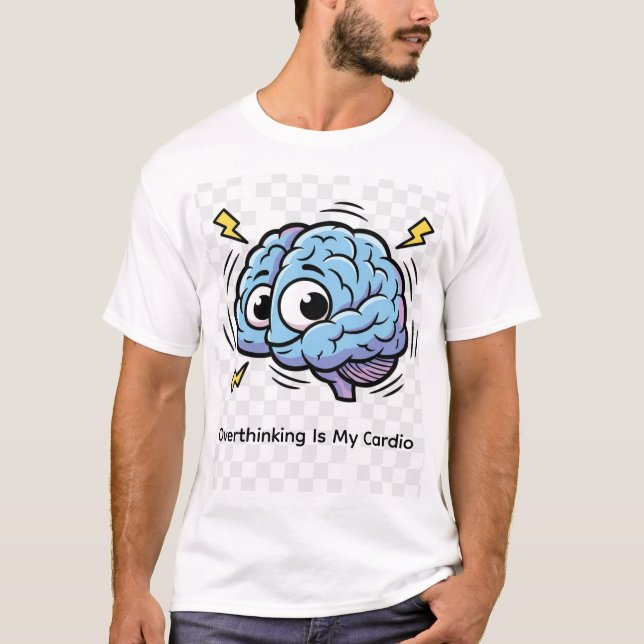 Overthinking Mode Activated | Funny Jittery Brain T-Shirt (Front)
