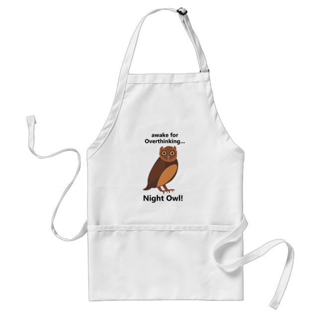 Overthinking Night Owl Funny Adult Apron (Front)