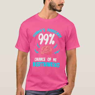 Overthinking Quote Overthinker Saying Anxious Pers T-Shirt