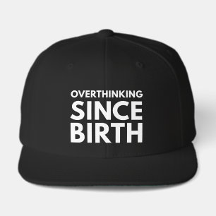 OVERTHINKING SINCE BIRTH FUNNY HUMOR TYPOGRAPHY VISOR