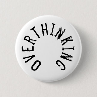 Overthinking Text Badge Button