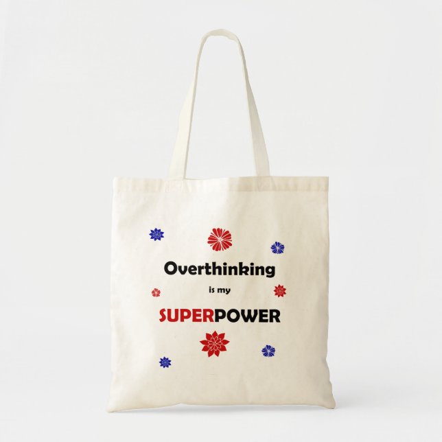 Overthinking Tote Bag (Front)