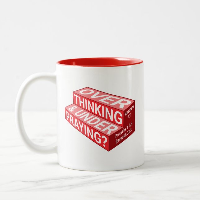 Overthinking & Underpraying? Mug, Red Two-Tone Coffee Mug (Left)