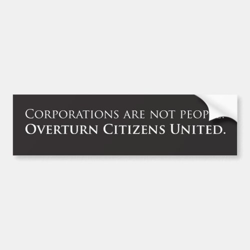 Overturn Citizens United Bumper Sticker