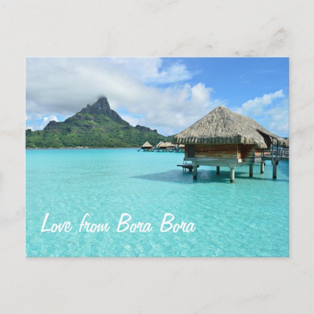 Overwater resort on Bora Bora postcard love text (Front)