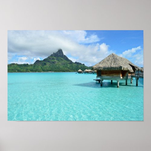 Overwater resort on Bora Bora poster