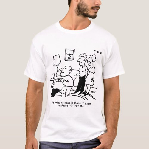 Overweight Unfit Obese Man Tries to Keep Fit Funny T_Shirt