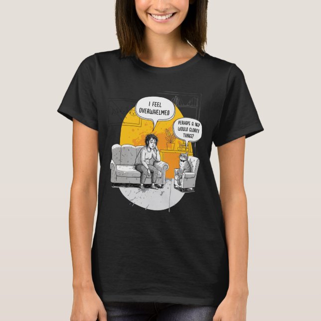 Overwhelmed Introvert Cat Humor Relatable Meme T-Shirt (Front)