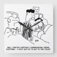 Overworked Doctors Square Wall Clock