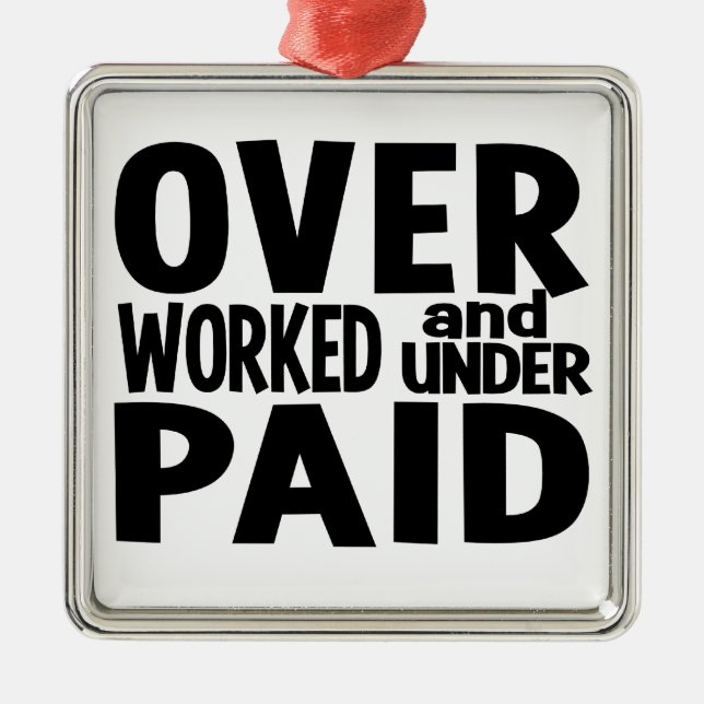 Overworked ornament, customizable metal ornament (Front)