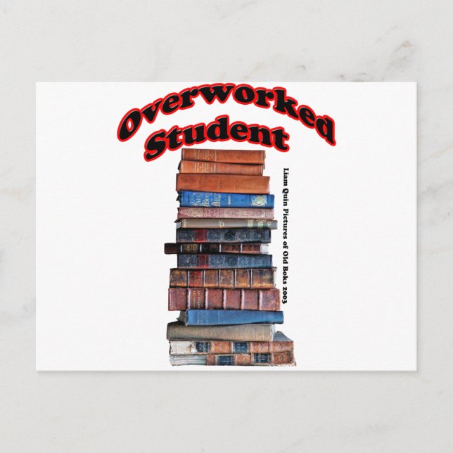 Overworked Student Postcard (Front)