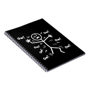 Ow Ow Ow Comedy Stick Character Funny Chronic Pain Notebook