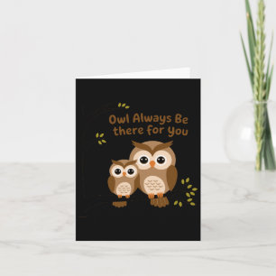 Owl Always Be There Comforting Message Sticker Card