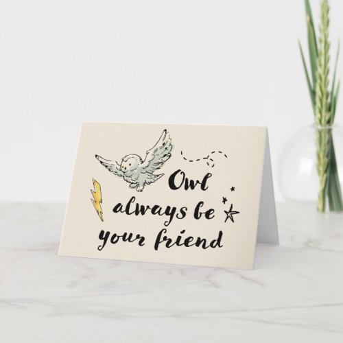Owl Always Be Your Friend Card