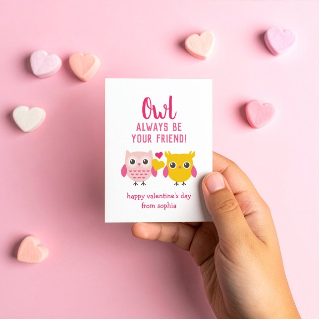 Owl Always Be Your Friend Kids Valentine's Cards (Creator Uploaded)