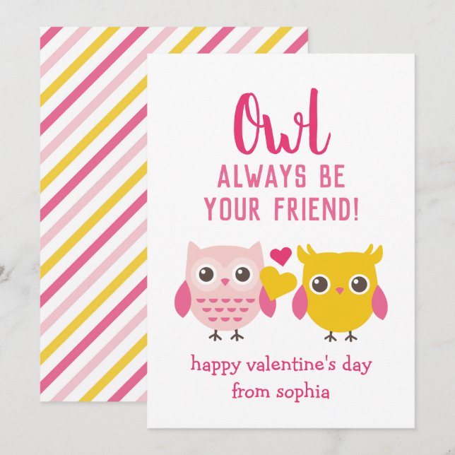 Owl Always Be Your Friend Kids Valentine's Cards (Front/Back)
