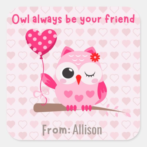 Owl Always Be Your Friend Kids Valentines Day  Square Sticker